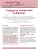 Conjugated Linoleic Acid and Cancer