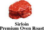 Sirloin Premium Oven Roast