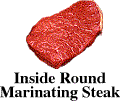 Inside Round Marinating Steak